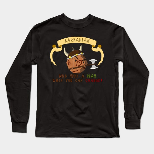 Barbarian D12 dice Long Sleeve T-Shirt by moonfist